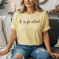 It Is Finished Tee