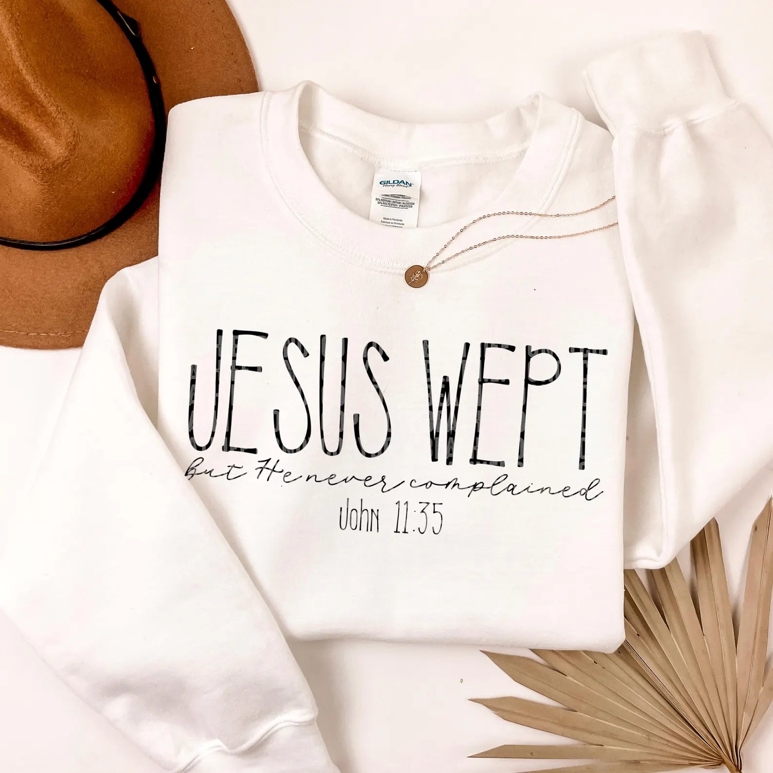 Jesus Wept Sweatshirt